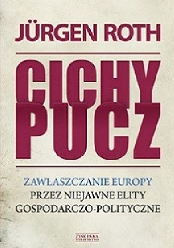 Cichy pucz - Jürgen Roth