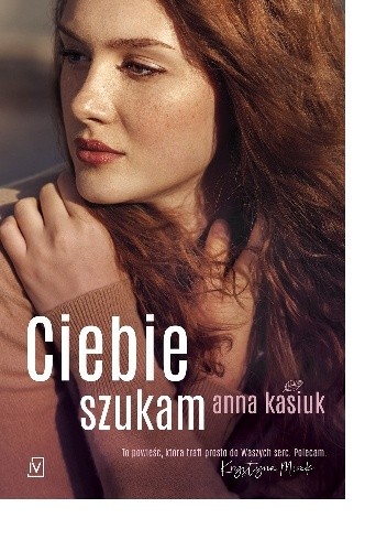Ciebie szukam - Anna Kasiuk