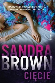 Cięcie - Sandra Brown
