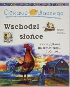 Ciekawe dlaczego wschodzi słońce - Brenda Walpole
