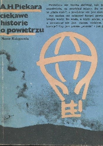 Ciekawe historie o powietrzu - Arkadiusz Henryk Piekara