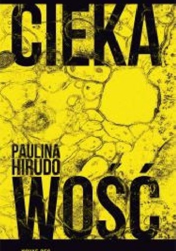 Ciekawość - Paulina Hirudo