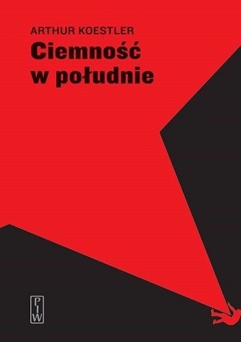 Ciemność w południe - Arthur Koestler