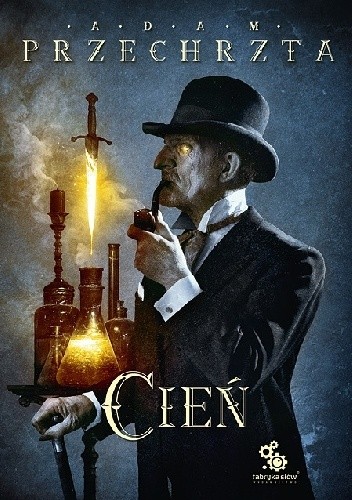 Cień - Adam Przechrzta