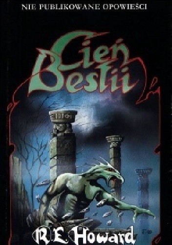 Cień bestii - Robert E. Howard