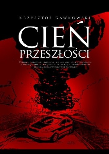 Cień przeszłości - Krzysztof Gawkowski