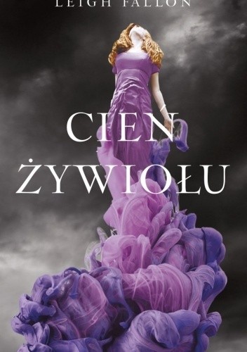 Cień żywiołu - Leigh Fallon