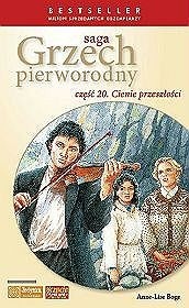 Cienie przeszłości - Anne-Lise Boge
