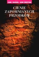 Cienie zapomnianych przodków. W poszukiwaniu naszej tożsamości - Carl Sagan