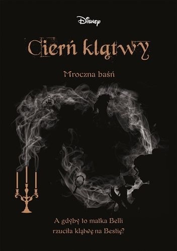 Cierń klątwy. Mroczna baśń - Liz Braswell