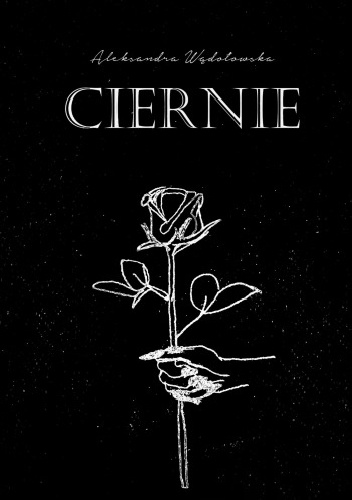 Ciernie - Aleksandra Wądołowska