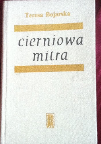 Cierniowa mitra - Teresa Bojarska
