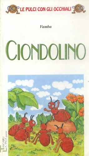 Ciondolino/Le pulci con gli occhiali - Luigi Bertelli