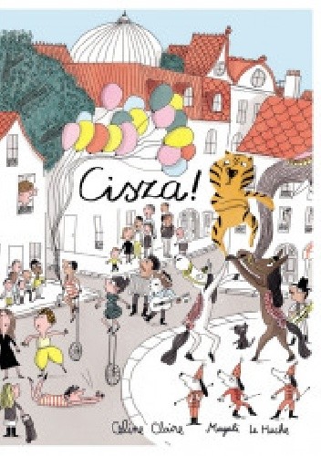Cisza! - Magali Le Huche