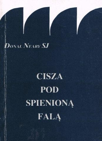 Cisza pod spienioną falą - Donal Neary