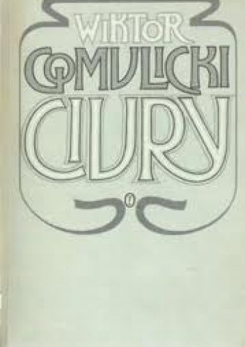 Ciury - Wiktor Teofil Gomulicki
