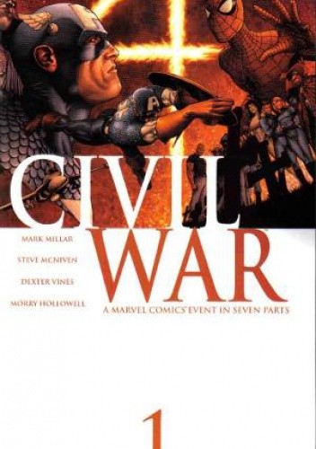 Civil War, Part 1 of 7 - Mark Millar