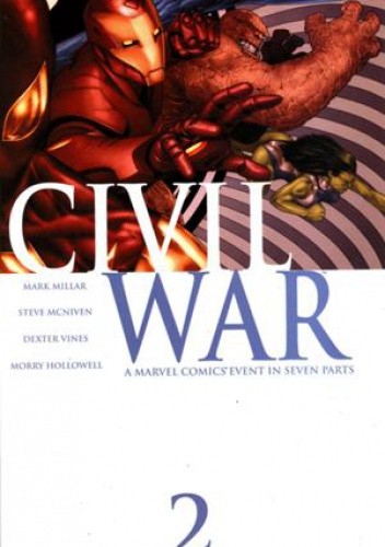 Civil War: Part 2 of 7 - Mark Millar