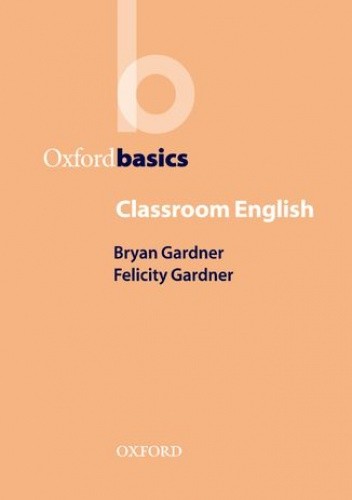 Classroom English - Oxford Basics - George