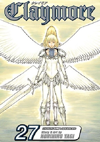 Claymore #27: Silver-Eyed Warriors - Norihiro Yagi