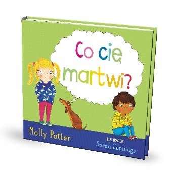 Co cię martwi? - Molly Potter