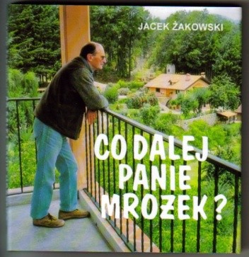 Co dalej panie Mrożek - Jacek Żakowski