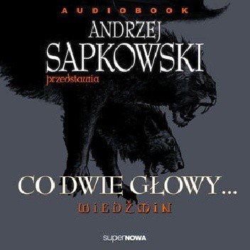 Co dwie głowy - Nadia Gasik