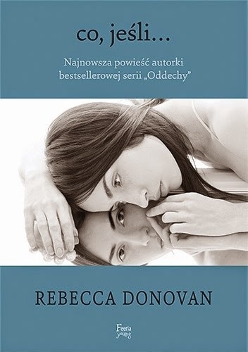 Co, jeśli... - Rebecca Donovan