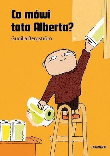 Co mówi tata Alberta? - Gunilla Bergström