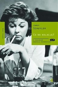 Co na kolację? - James Schuyler