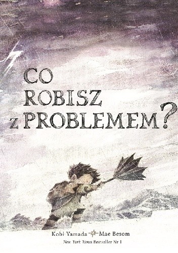 Co robisz z problemem? - Kobi Yamada