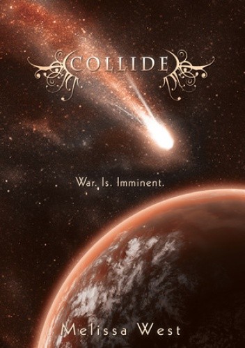 Collide - Melissa West