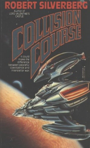 Collision Course - Robert Silverberg