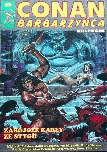Conan Barbarzyńca. Tom 29 - Zabójcze karły ze Stygii - John Buscema