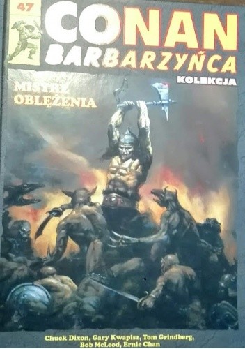 Conan Barbarzyńca. Tom 47 - Mistrz oblężenia - Tom Grindberg