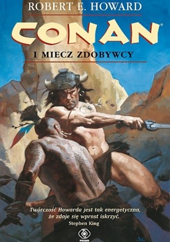 Conan i miecz zdobywcy - Robert E. Howard