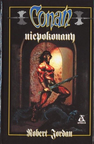 Conan niepokonany - Robert Jordan