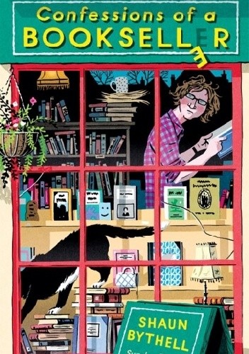 Confessions of a Bookseller - Shaun Bythell