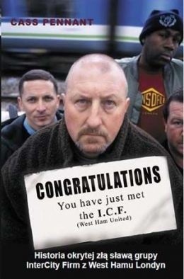 Congratulations You have just met the I.C.F. (wydanie polskie) - Cass Pennant