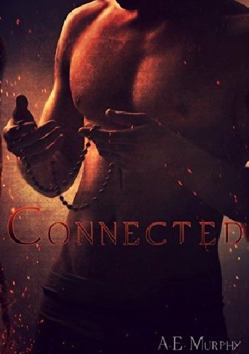 Connected - A.E. Murphy