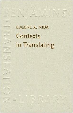 Contexts in Translating - Eugene Nida