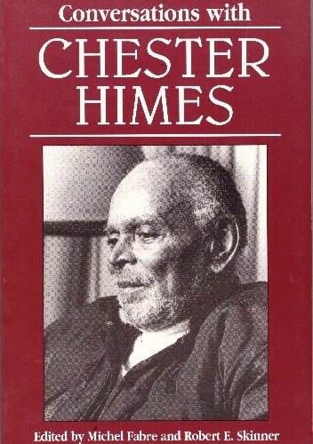 Conversations with Chester Himes - Michel Fabre