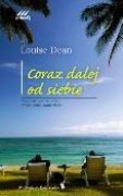Coraz dalej od siebie - Louise Dean
