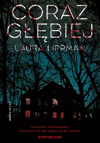 Coraz głębiej - Laura Lippman