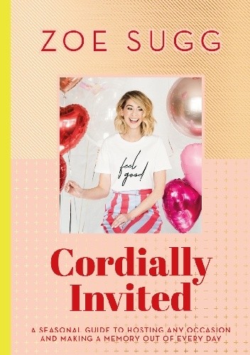Cordially Invited - Zoe Sugg