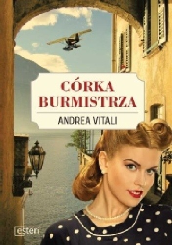 Córka burmistrza - Andrea Vitali