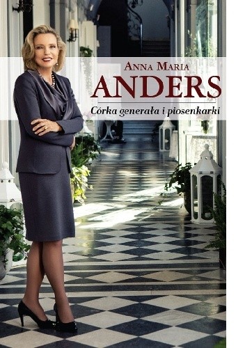 Córka generała i piosenkarki - Anna Maria Anders