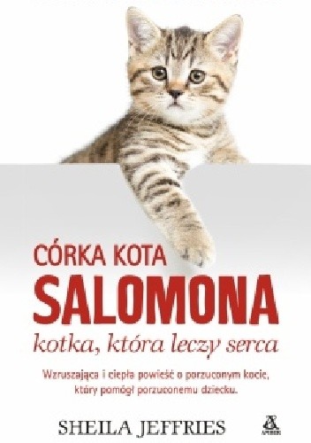 Córka kota Salomona - kotka, która leczy serca - Sheila Jeffries
