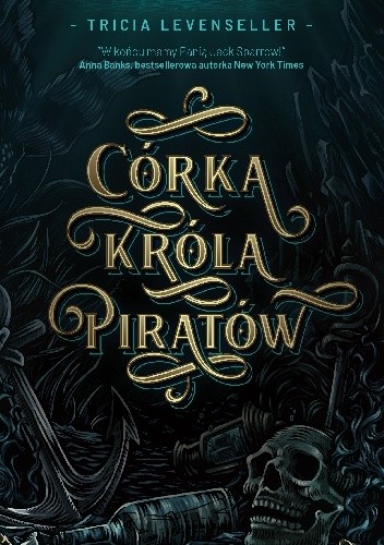 Córka króla piratów - Tricia Levenseller