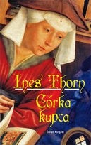 Córka kupca - Ines Thorn